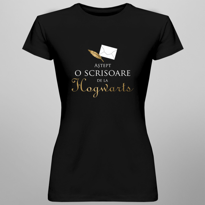 Aștept o scrisoare de la Hogwarts - tricou pentru femei cu imprimeu