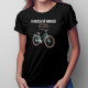 O bicicletă vindecă tot felul de lucruri - tricou pentru femei cu imprimeu