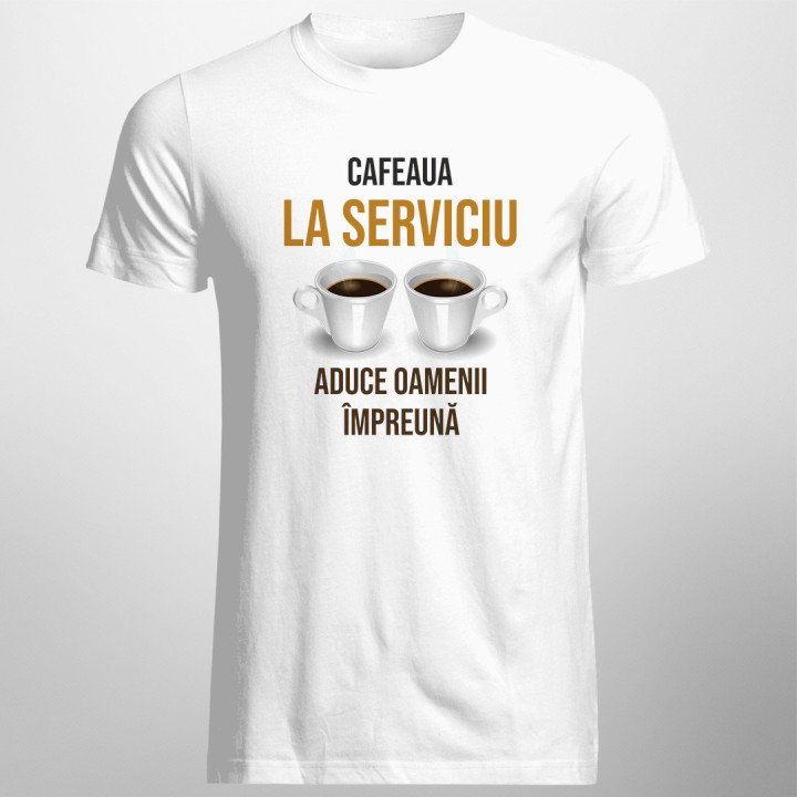 Cafeaua la serviciu aduce oamenii împreună  - T-shirt pentru bărbați cu imprimeu