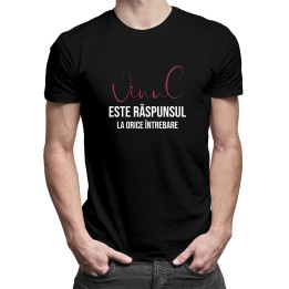 Vinul este răspunsul la orice întrebare -  tricou pentru bărbați cu imprimeu