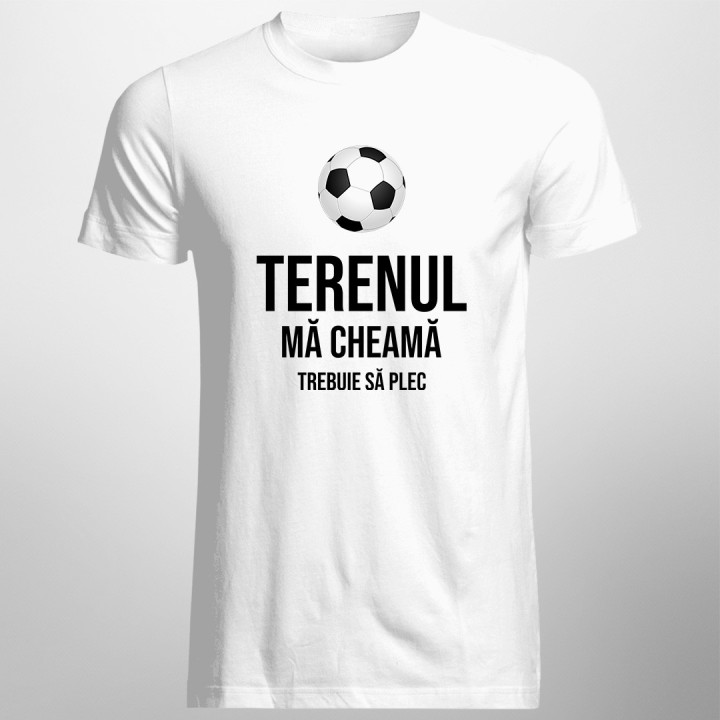 Terenul mă cheamă - trebuie să plec  - T-shirt pentru bărbați cu imprimeu