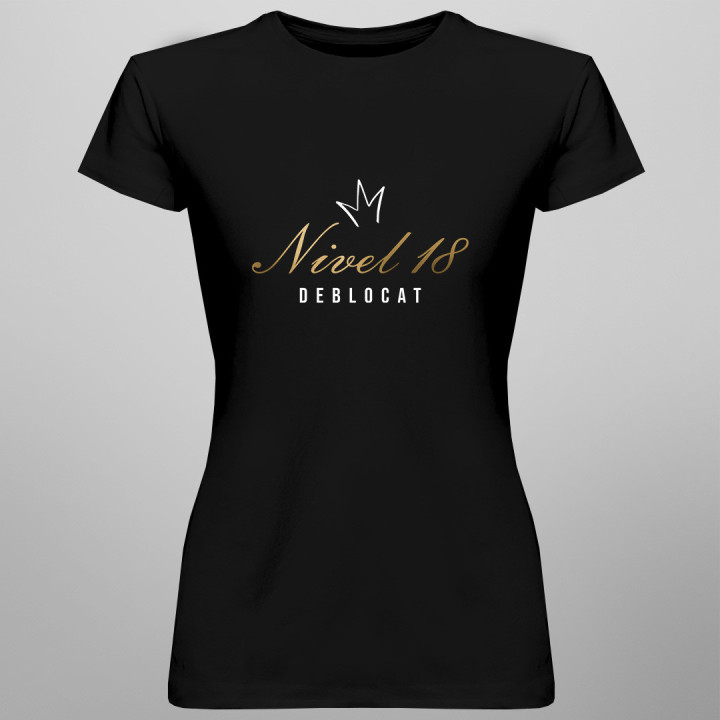 Nivel 18 deblocat  - tricou pentru femei cu imprimeu