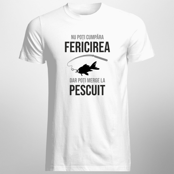 Nu poți cumpăra fericirea, dar poți merge la pescuit - T-shirt pentru bărbați cu imprimeu