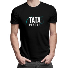Tata pescar -  tricou pentru bărbați cu imprimeu