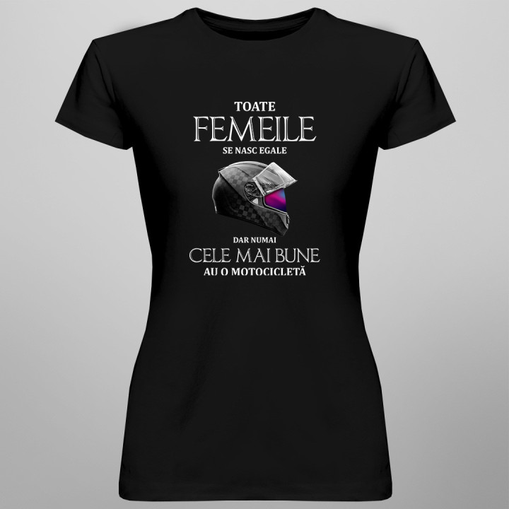Toate femeile se nasc egale - tricou pentru femei cu imprimeu