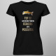 Tot ce am nevoie pentru fericire este pescuitul - tricou pentru femei cu imprimeu