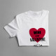 Wine is my valentine - T-shirt pentru femei cu imprimeu