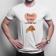 Pizza is my valentine - T-shirt pentru bărbați cu imprimeu