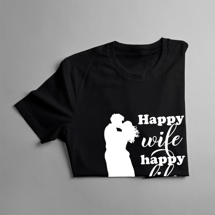 Happy wife happy life - tricou pentru femei cu imprimeu