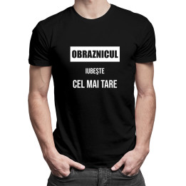 Obraznicul iubeşte cel mai tare -  tricou pentru bărbați cu imprimeu