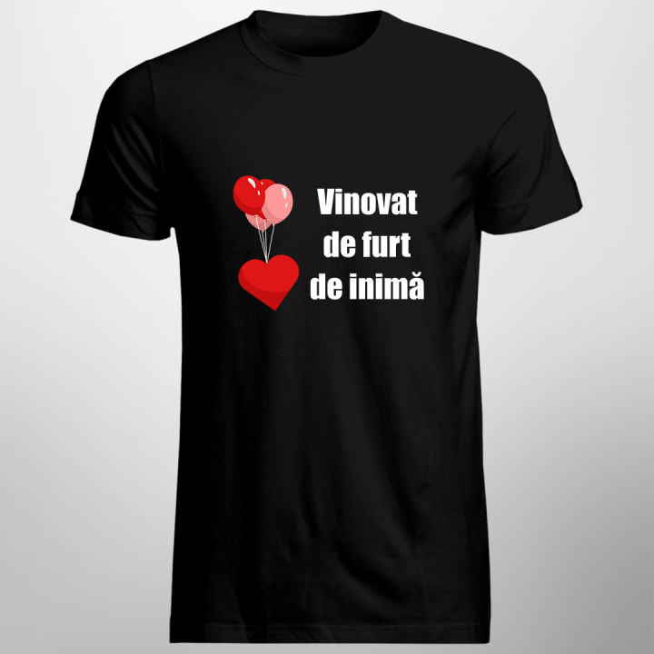 Vinovat de furt de inimă-  tricou pentru bărbați cu imprimeu