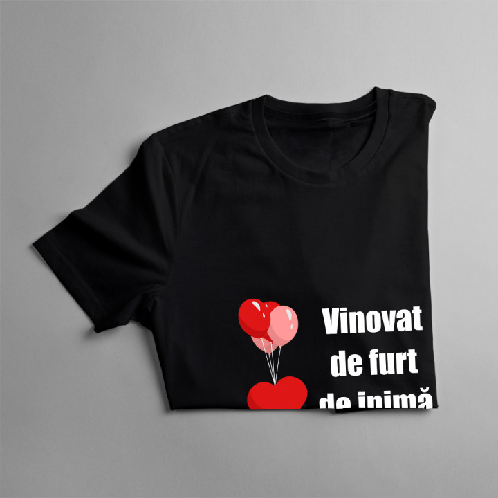 Vinovat de furt de inimă-  tricou pentru bărbați cu imprimeu