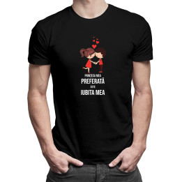 Prinţesa mea preferată este iubita mea -  tricou pentru bărbați cu imprimeu