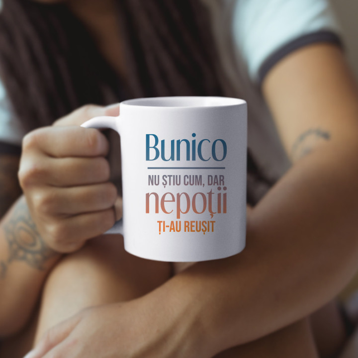 Bunicule, nu știu cum, dar nepoții ți-au reușit  - cană