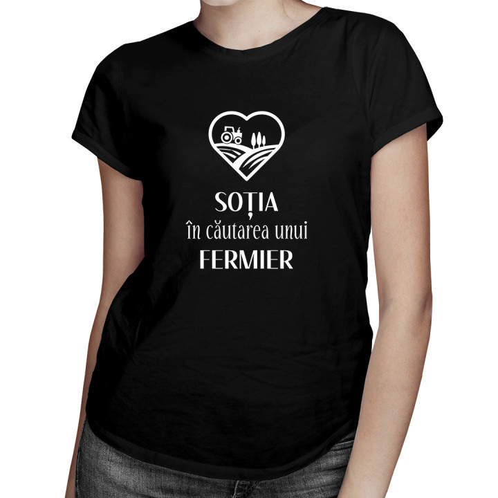 Soția în căutarea unui fermier - tricou pentru femei cu imprimeu