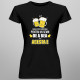Dacă ești în căutarea pentru un semn de a bea astăzi - acesta e - călărie - tricou pentru femei cu imprimeu