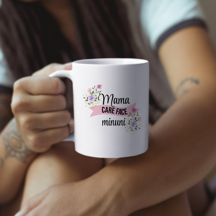 Mama care face minuni - cană