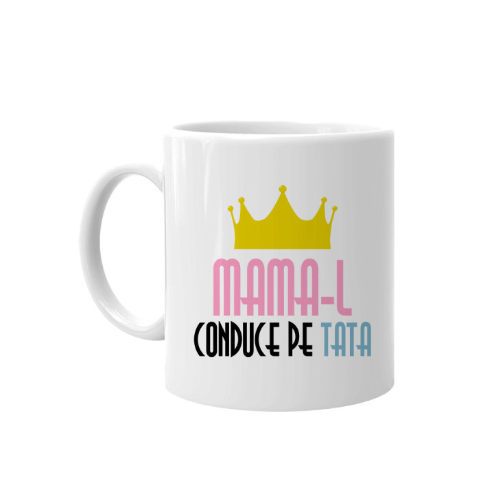 Mama-l conduce pe tata - cană