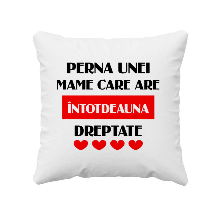 Perna unei mame care are întotdeauna dreptate - pernă