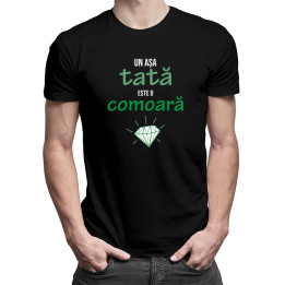 Un așa tată este o comoară -  tricou pentru bărbați cu imprimeu