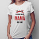 Probabil cea mai bună mamă din lume - T-shirt pentru femei cu imprimeu