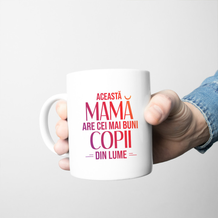 Această mamă are cei mai buni copii  - cană