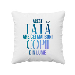 Acest tată are cei mai buni copii din lume - pernă