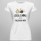 Ciclismul este pasiunea mea - T-shirt pentru femei cu imprimeu - produs personalizat