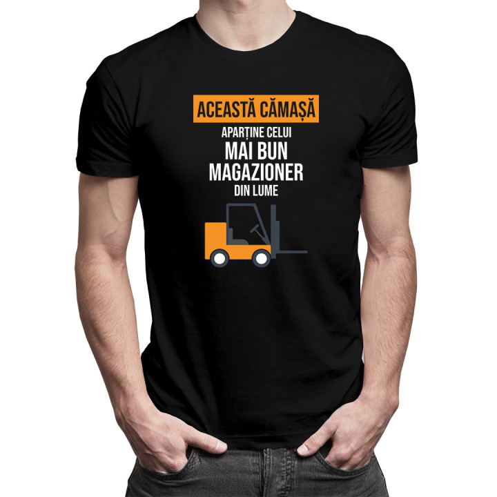 Această cămașă aparține celui mai bun magazioner din lume -  tricou pentru bărbați cu imprimeu