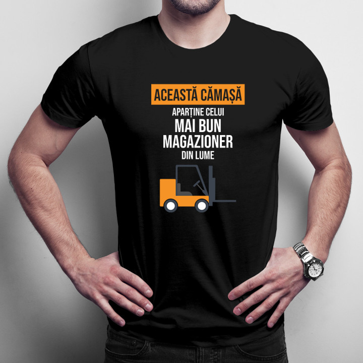 Această cămașă aparține celui mai bun magazioner din lume -  tricou pentru bărbați cu imprimeu
