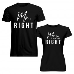Set pentru un cuplu - Mr. Right / Mrs. Always Right - tricou imprimat