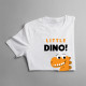 Little Dino - T-shirt pentru copii