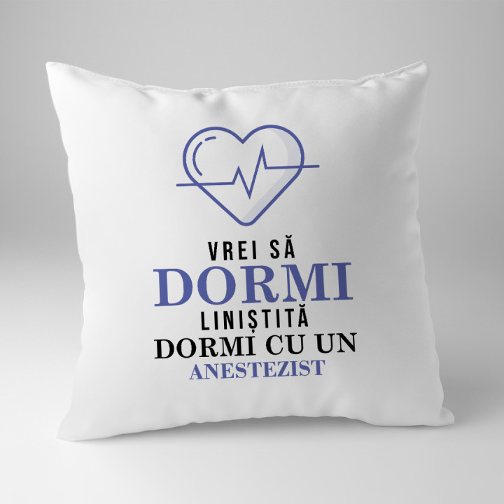 Vrei să dormi liniștită? Dormi cu un anestezist - pernă