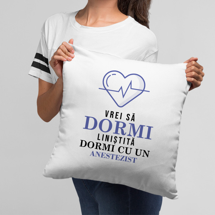 Vrei să dormi liniștită? Dormi cu un anestezist - pernă