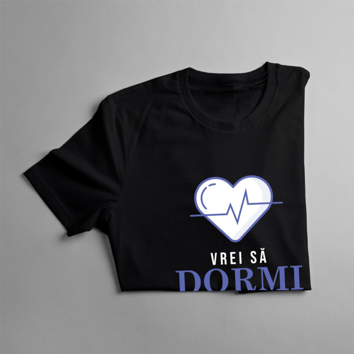 Vrei să dormi liniștită? Dormi cu un anestezist -  tricou pentru bărbați cu imprimeu