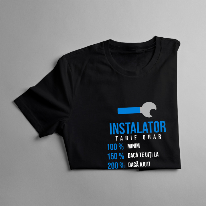 Instalator tarif orar - procentaj -  tricou pentru bărbați cu imprimeu