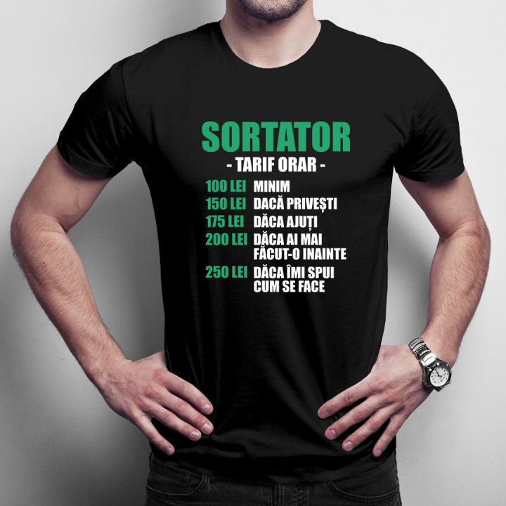 Sortator - tarif orar -  tricou pentru bărbați cu imprimeu