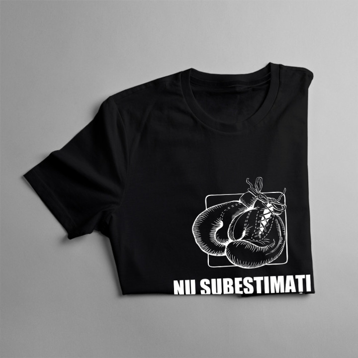 Nu subestimați niciodată boxerul -  tricou pentru bărbați cu imprimeu