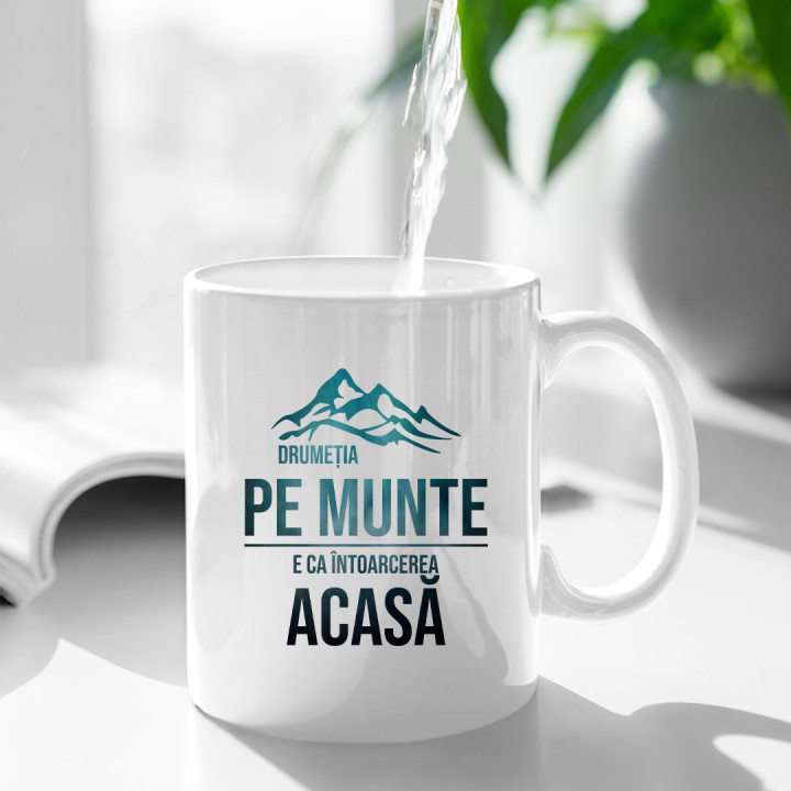 Drumeția pe munte, e ca întoarcerea acasă - cană