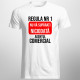 REGULA NR. 1: nu vă supărați niciodată agentul comercial - T-shirt pentru bărbați cu imprimeu