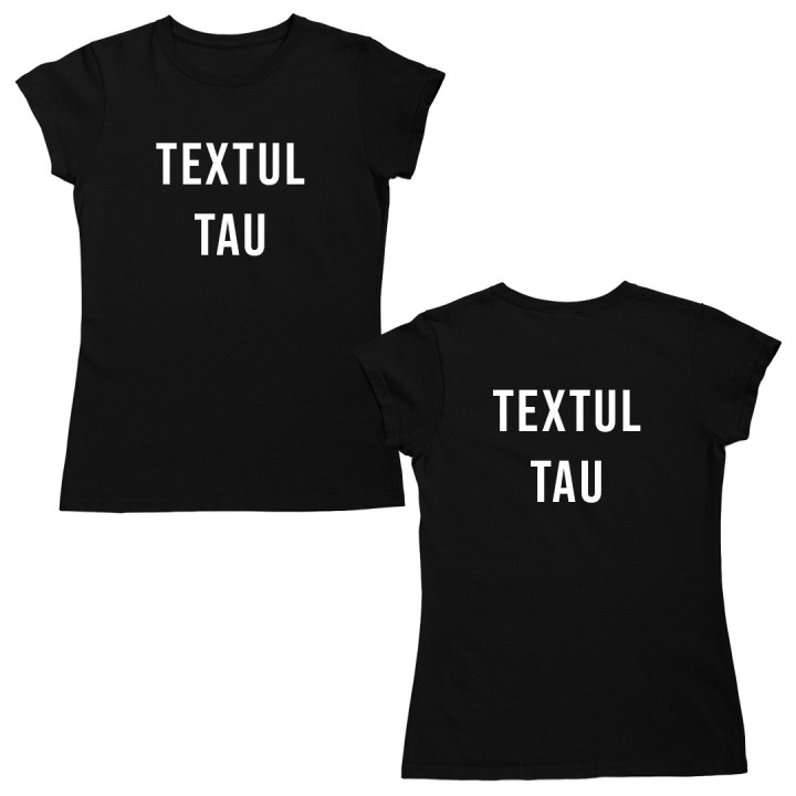 Tricou cu propriul imprimeu pe două fețe - femei