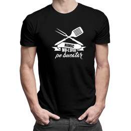 REDUCERI! Nimic nu-l sperie pe bucătar -T-shirt pentru bărbați