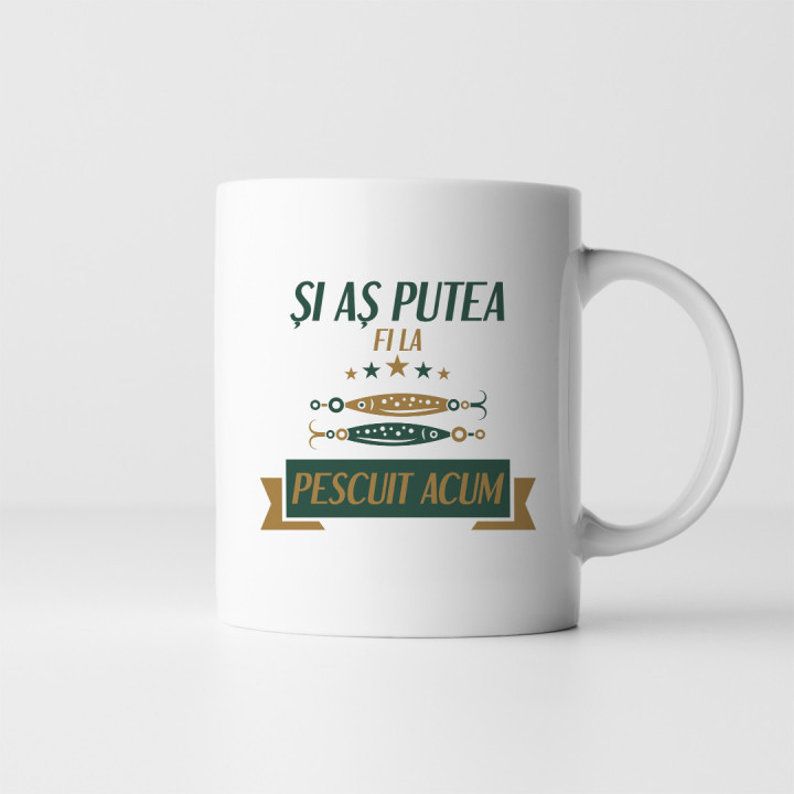 Și aș putea fi la pescuit acum v2- cană