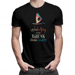 Windsurfing is my break from reality - tricou pentru bărbați cu imprimeu