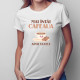 Mai întâi cafeaua, apoi taxele - T-shirt pentru femei cu imprimeu