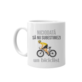 Niciodată să nu subestimezi un biciclist - cană