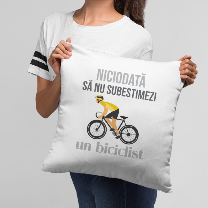 Niciodată să nu subestimezi un biciclist - pernă