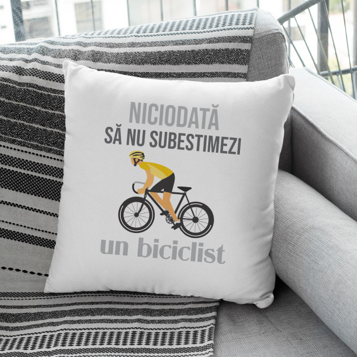Niciodată să nu subestimezi un biciclist - pernă