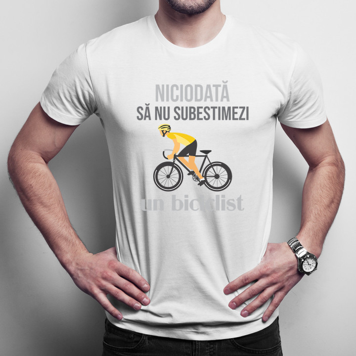 Niciodată să nu subestimezi un biciclist - T-shirt pentru bărbați cu imprimeu