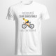 Niciodată să nu subestimezi un biciclist - T-shirt pentru bărbați cu imprimeu